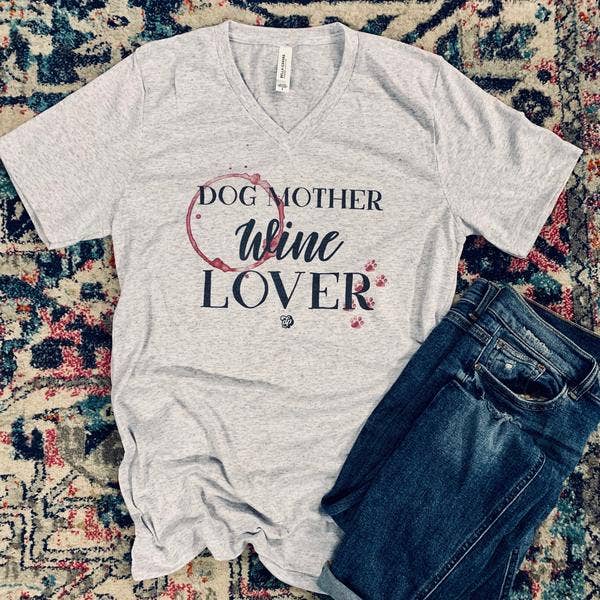 Dog Mother Wine Lover- Ladies T-Shirt